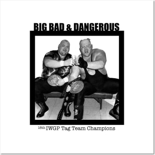 Big Bad & Dangerous (White) Posters and Art